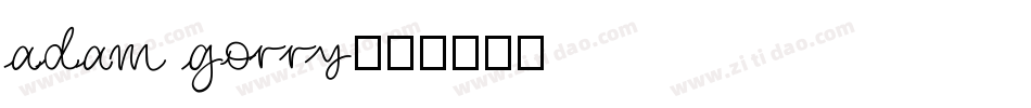 adam gorry字体转换